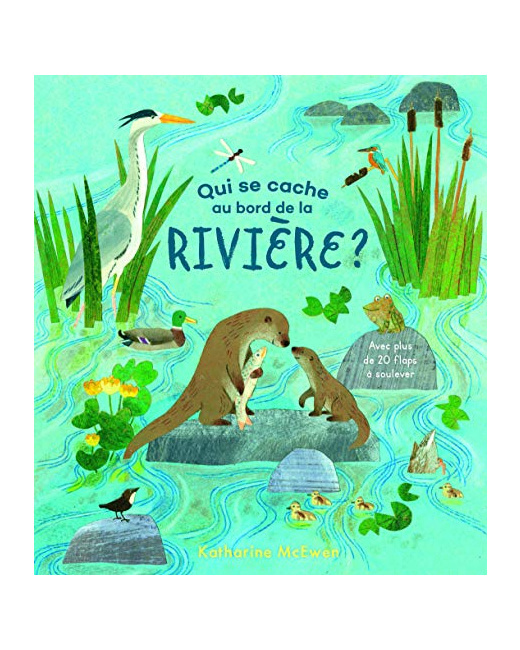 Livre Qui Se Cache Au Bord De La Riviere ?