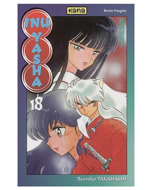 Inu-Yasha - Tome 18