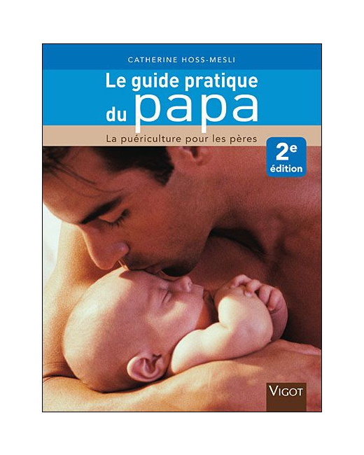 Le Guide pratique du papa