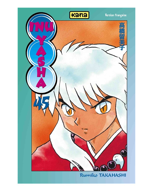 Inu-Yasha - Tome 45