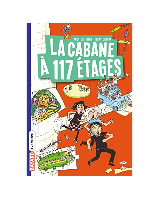 La cabane à 13 étages - Tome 09 - La cabane à 117 étages