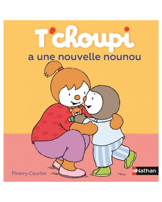 Livre T'choupi a une nouvelle nounou