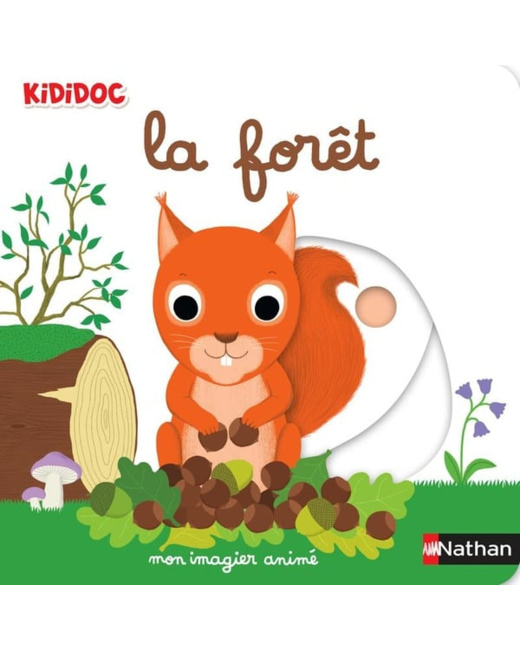 La forêt : mon imagier animé