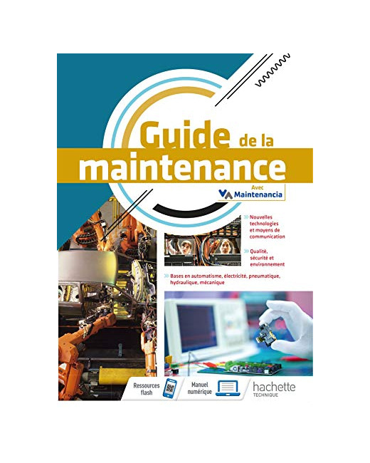 Guide de la maintenance - livre élève - Éd. 2021