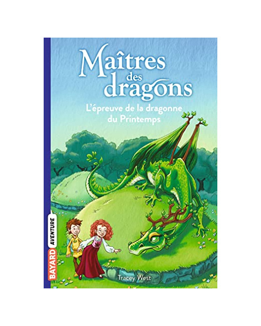 Maîtres des dragons - Tome 14 - L'épreuve de la dragonne du Printemps