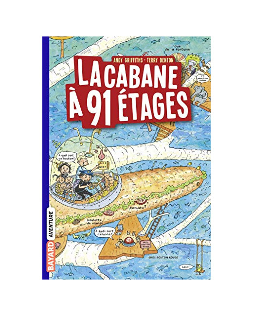 La cabane à 13 étages - Tome 07 - La cabane à 91 étages