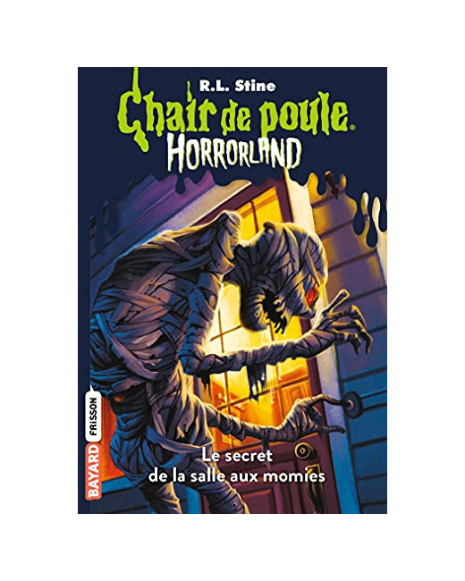 Horrorland - Tome 06 - Le secret de la salle aux momies