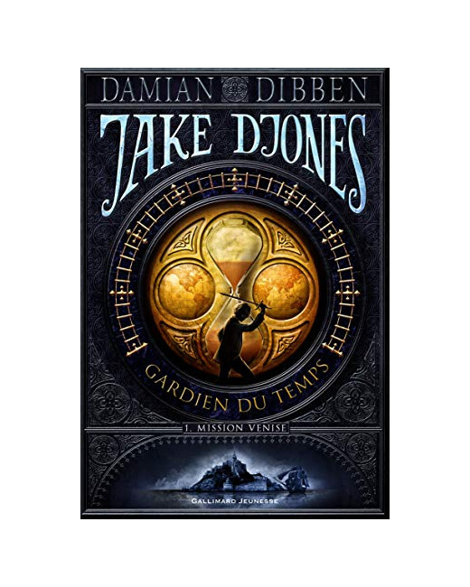 Livre Jake Djones Gardien Du Temps (Tome 1-Mission Venise)