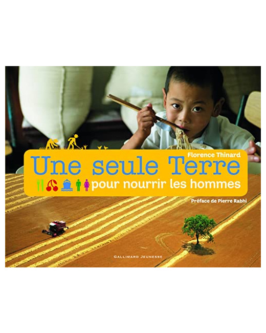 Livre Une Seule Terre Pour Nourrir Les Hommes