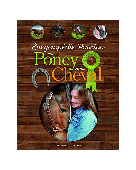 Livre Encyclopedie Passion Du Poney Et Du Cheval