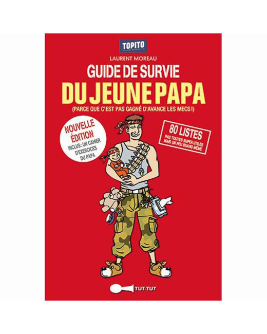 Guide de survie du jeune papa