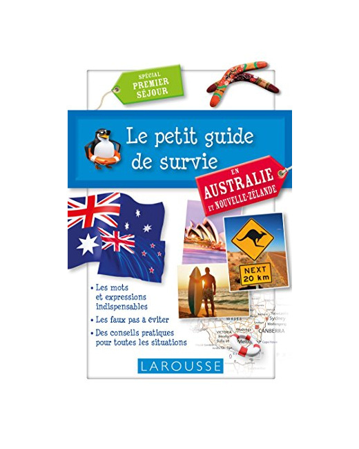 Le petit guide de survie en Australie et Nouvelle-Zélande