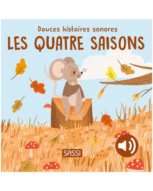 Douces histoires sonores - Les quatre saisons