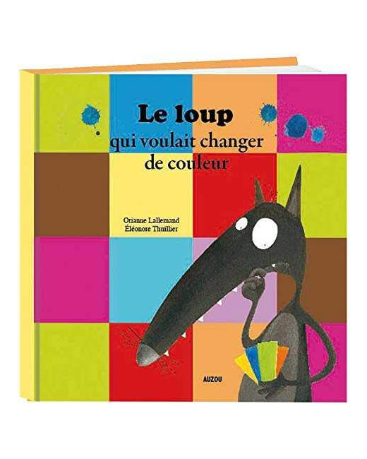 Livre Le loup qui voulait changer de couleur