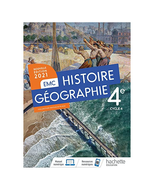 Histoire - Géographie EMC 4e - Livre élève - Ed. 2021