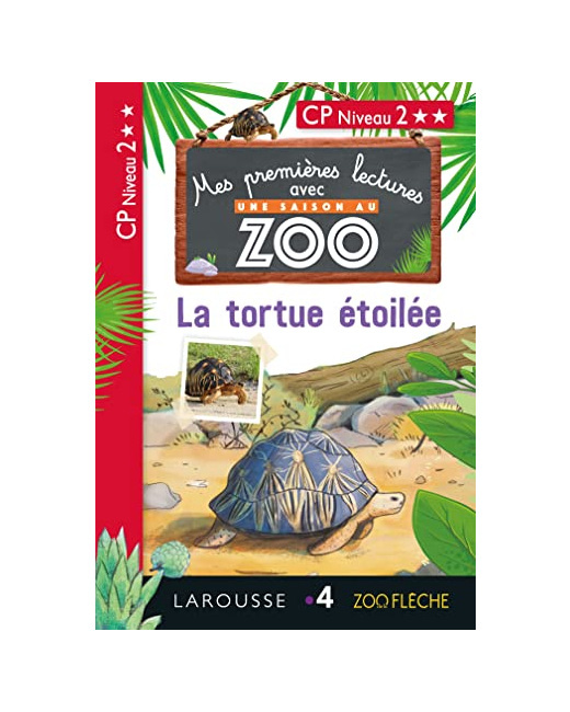Premières Lectures Une SAISON au ZOO - La tortue étoilée CP
