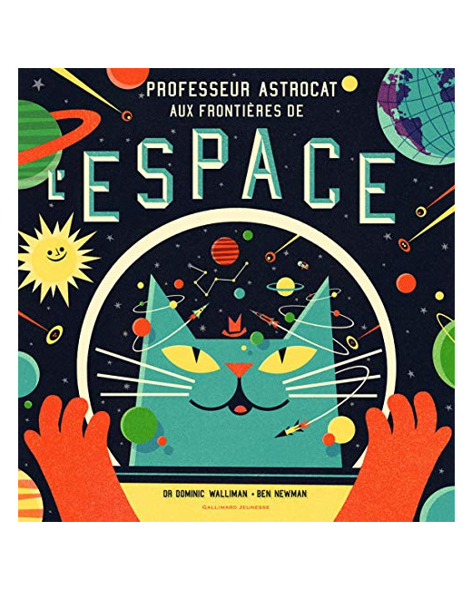 Livre Professeur Astrocat : Aux Frontieres De L'Espace