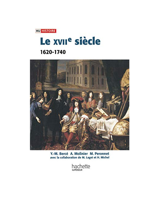 Le XVIIe siècle 1620 - 1740: De la Contre-réforme aux Lumières