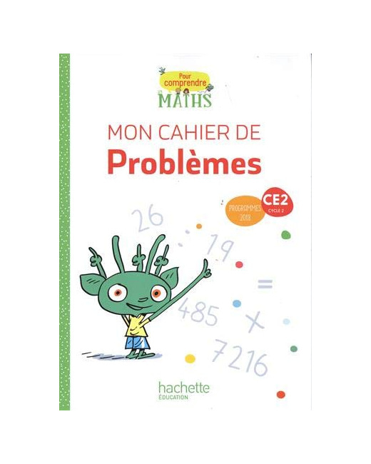 Pour comprendre les maths CE2 - Cahier de problèmes - Ed. 2020