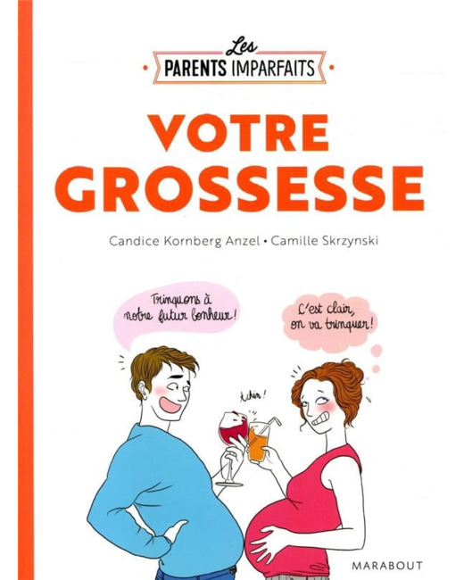Livre Les Parents Imparfaits - Votre Grossesse