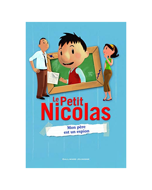 Livre Le Petit Nicolas - 6. Mon Père Est Un Espion - Roman Cadet - A Partir De 8 Ans