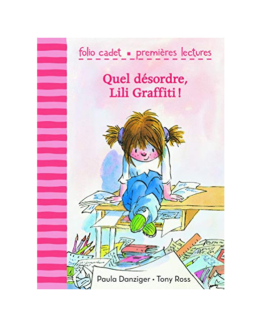 Livre Quel Désordre, Lili Graffiti! - Folio Cadet Premières Lectures - Je Lis Tout Seul - A Partir De 6 Ans