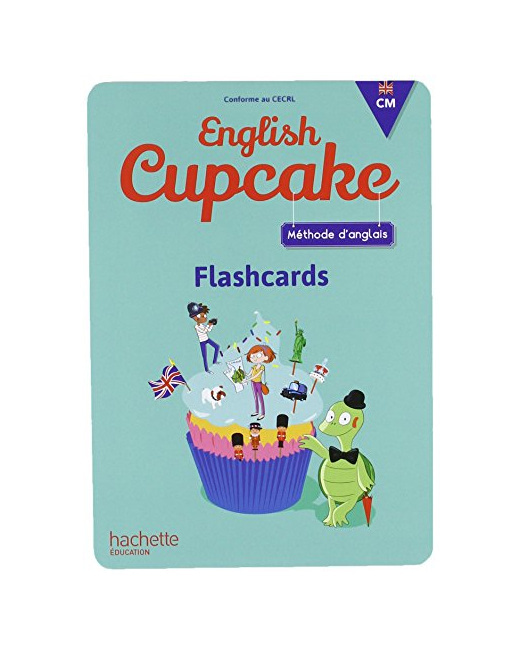 Anglais CM - Collection English Cupcake - Flashcards - Ed. 2018