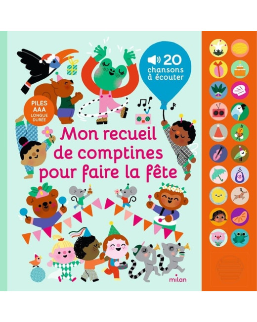 Mon recueil de comptines pour faire la fête