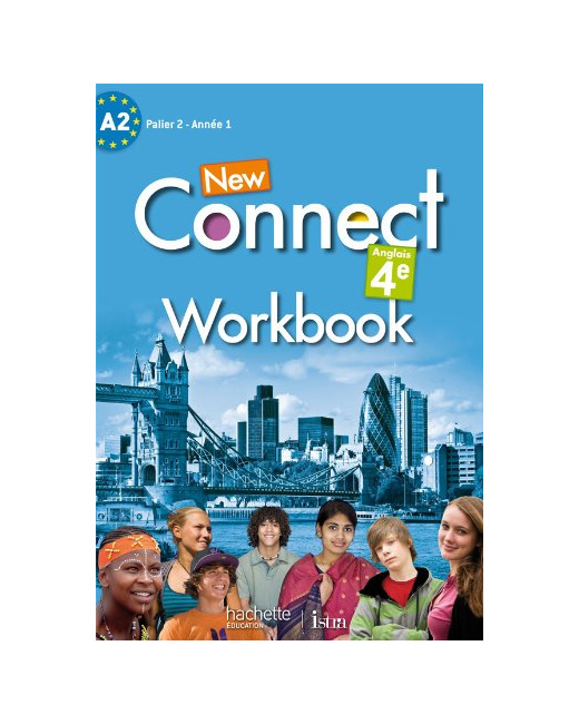 New Connect 4e / Palier 2 Année 1 - Anglais - Workbook - Edition 2013