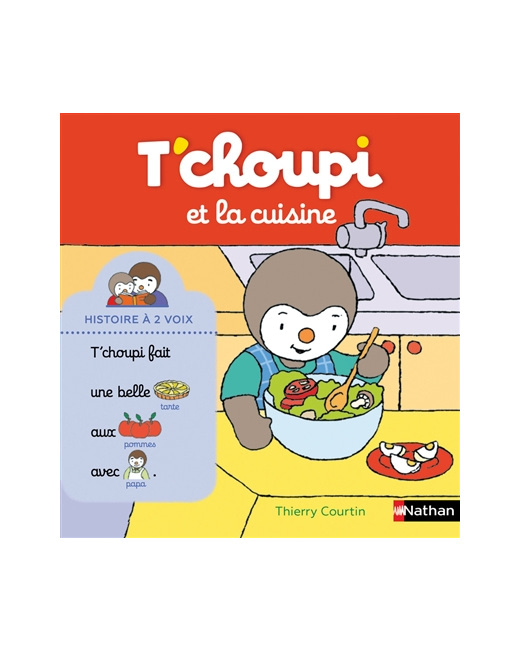 Livre T'choupi et la cuisine
