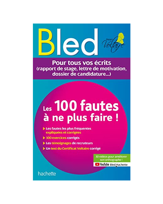 Bled Les 100 fautes que les recruteurs ne veulent plus voir (Certif Voltaire)