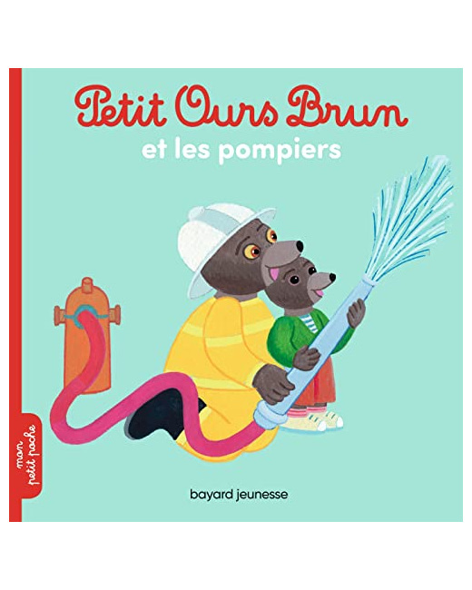 Petit Ours Brun et les pompiers