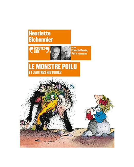 Livre Le Monstre Poilu Et 3 Autres Histoires Cd