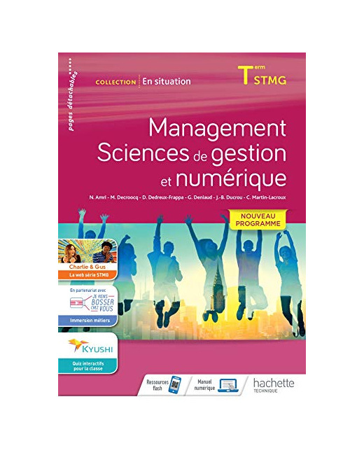 En situation Management, Sciences de gestion et numérique - cahier de l'élève - Éd. 2020