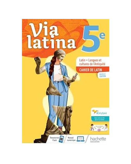 Via Latina 5ème - Cahier de l'élève - Éd. 2021