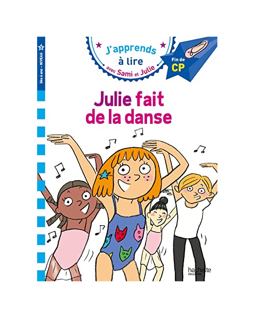 Sami et Julie CP Niveau 3 - Julie fait de la danse