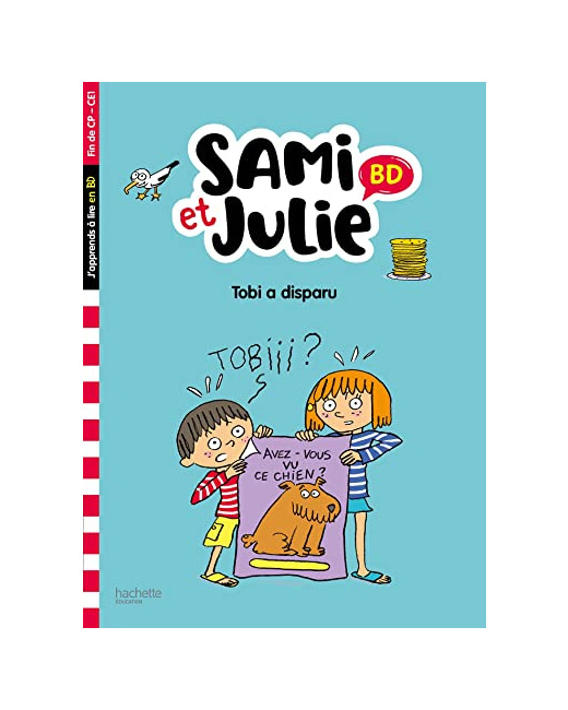 Sami et Julie BD Fin de CP- CE1 - Tobi a disparu