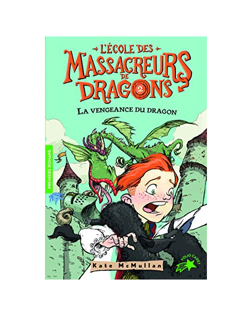 Livre L'Ecole Des Massacreurs De Dragons 2 La Vengeance Du Dragon