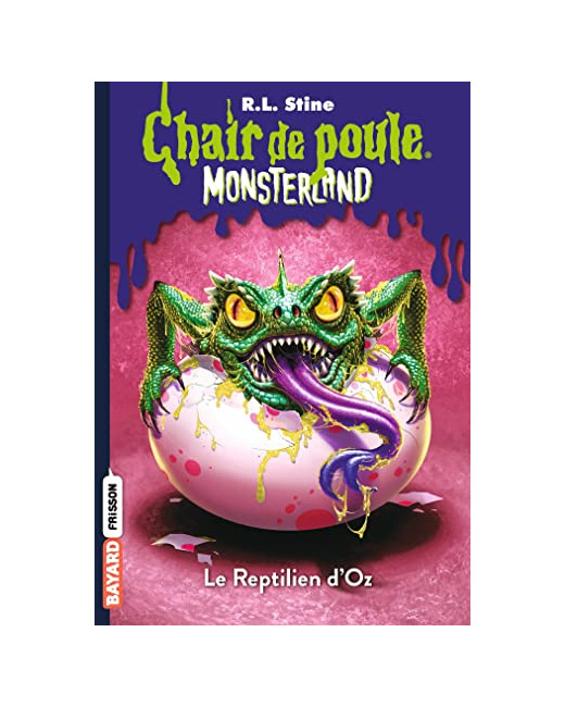 Monsterland - Tome 10 - Le Reptilien d'Oz