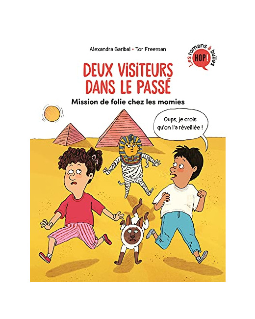 Deux visiteurs dans le passé - Tome 03 - Mission de folie chez les momies