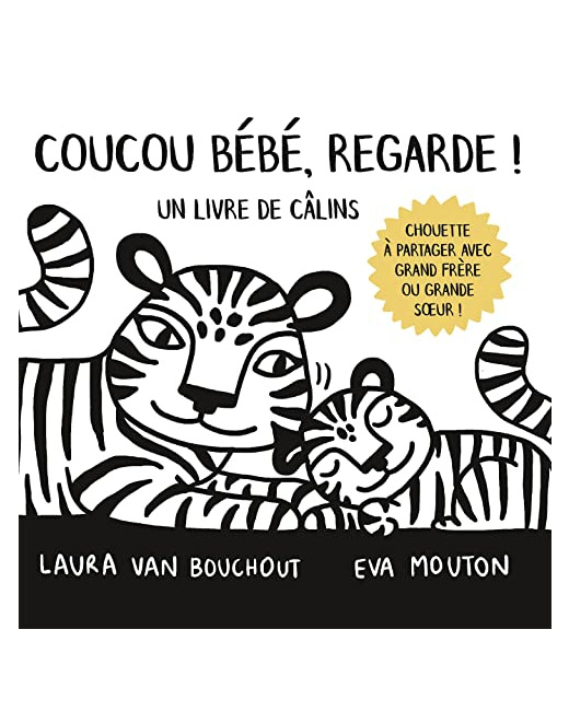 Coucou bébé, regarde ! Un livre de câlins
