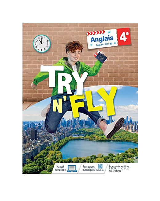 Anglais collège - Try n' Fly cycle 4 4e - Livre élève - Ed. 2022