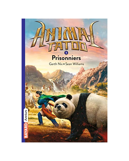 Animal Tatoo poche saison 1 - Tome 03 - Prisonniers