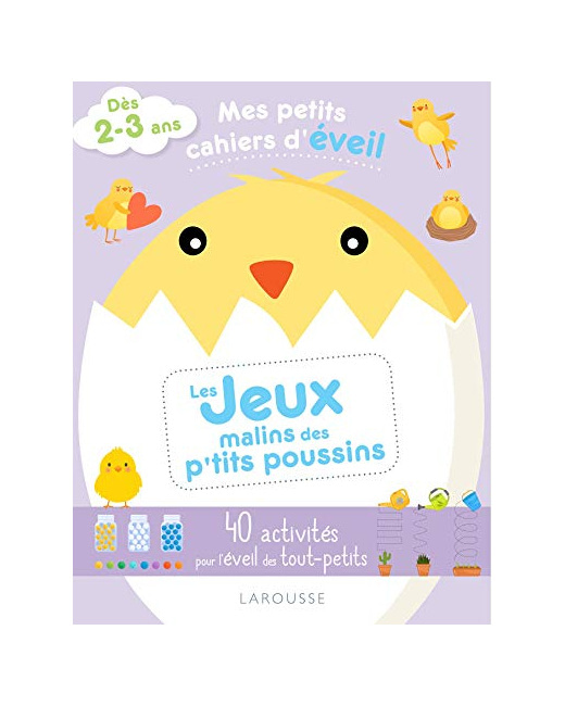 Mes petits cahiers d'éveil - Les jeux malins des p'tits poussins