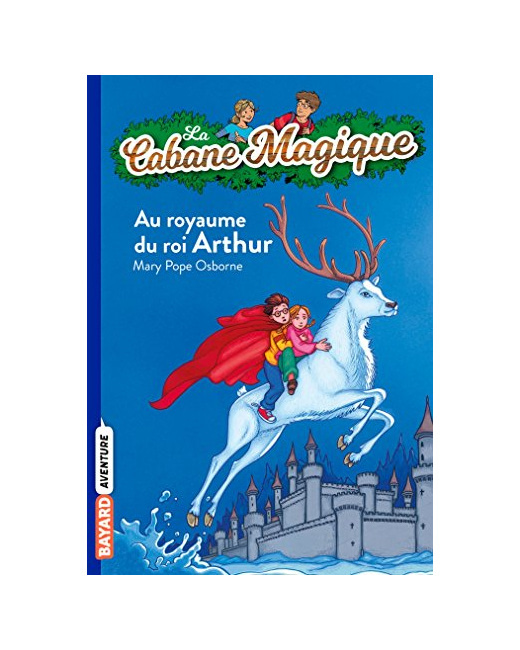 La Cabane Magique - Tome 24 - Au royaume du roi Arthur