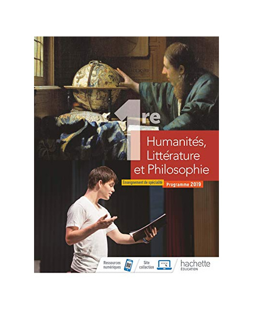 Humanités, Littérature et Philosophie 1ère spé - Livre élève - Ed. 2019