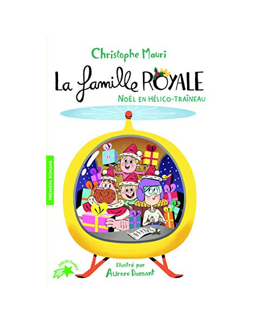 Livre La Famille Royale 6 - Noel En Helico-Traineau