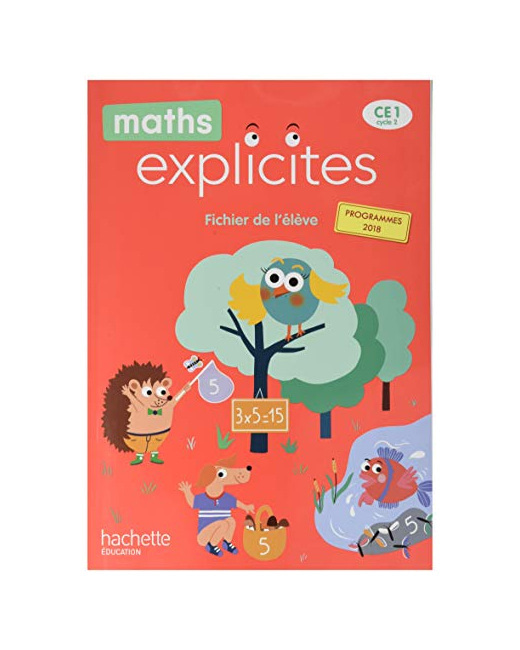 Maths Explicites CE1 - Fichier élève avec mémo - Edition 2020