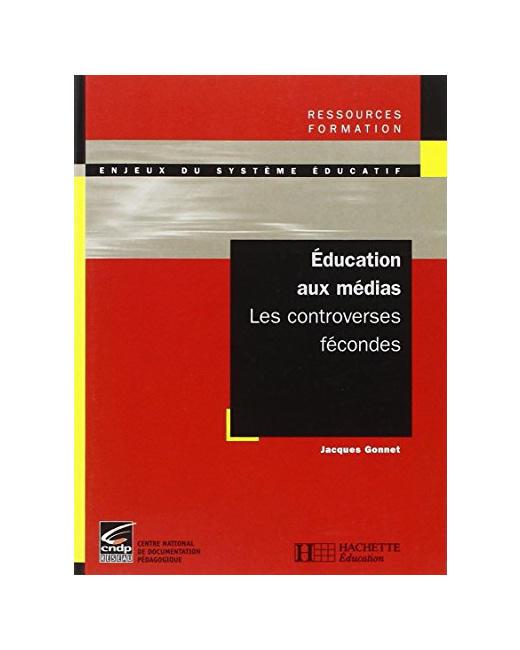 Education aux médias - Les controverses fécondes: Les controverses fécondes