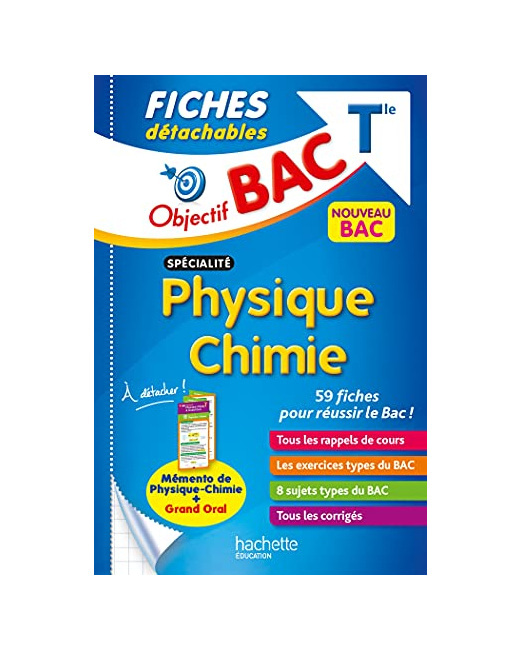 Objectif BAC Fiches détachables Spécialité PHYSIQUE CHIMIE TLE